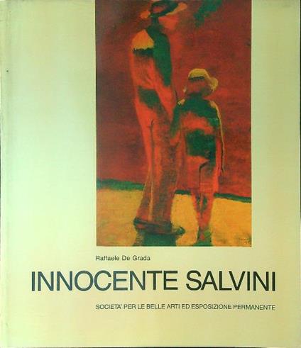 Innocente Salvini - Raffaele De Grada - copertina