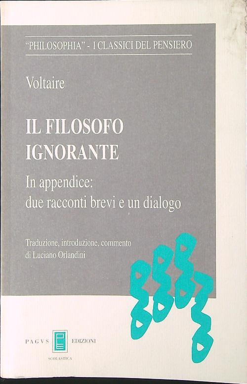 Il  filosofo ignorante - Voltaire - copertina