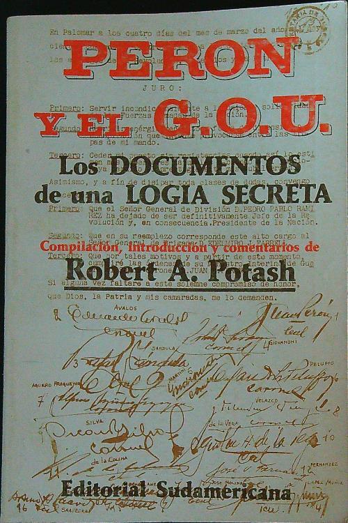 Perón y el G.O.U.: los documentos de una logia secreta - Robert Potash - copertina