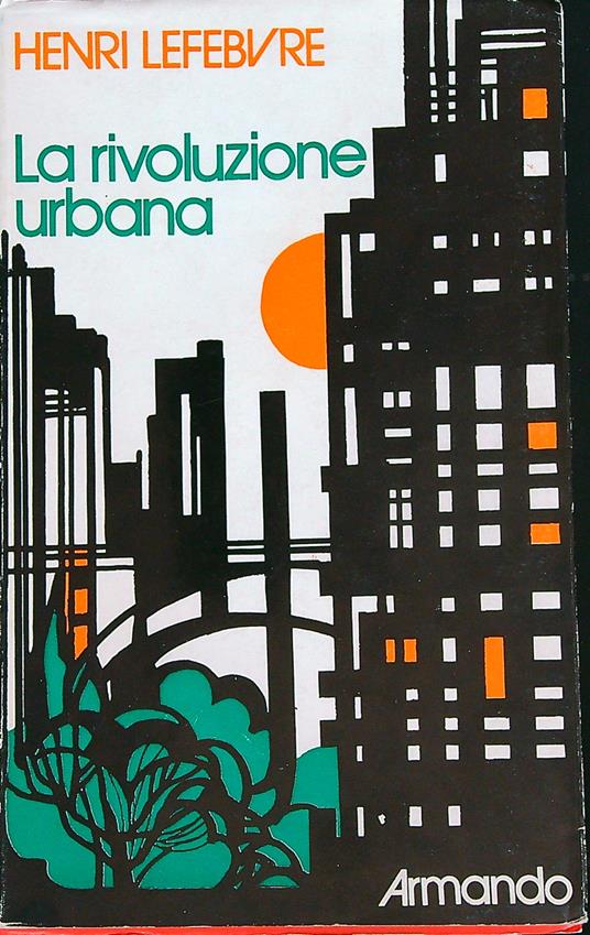 La rivoluzione urbana - Henri Lefebvre - copertina