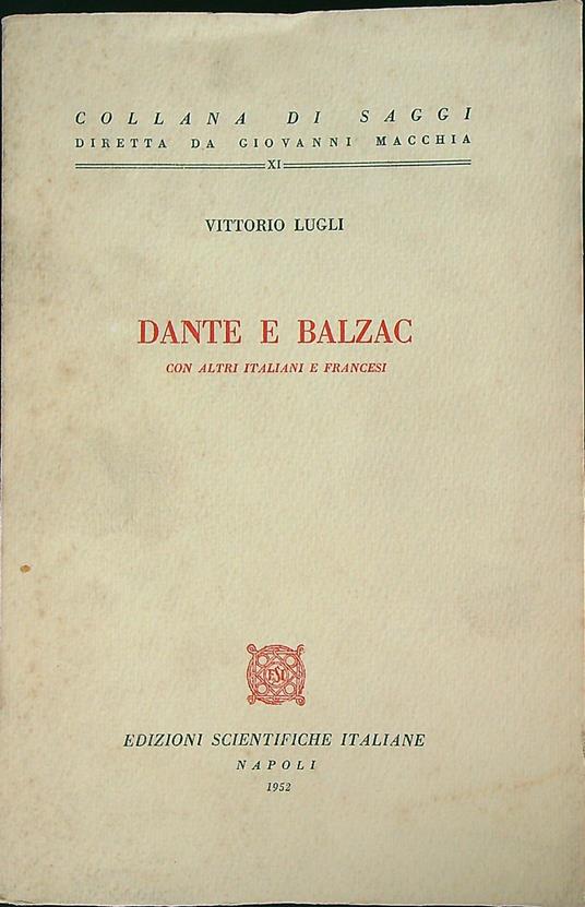 Dante e Balzac con altri italiani e francesi - Vittorio Lugli - copertina
