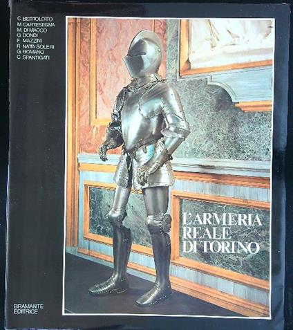 L' armeria reale di Torino - Franco Mazzini - copertina