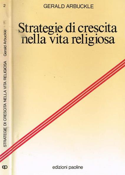 Strategie di crescita nella vita religiosa - Gerald Arbuckle - copertina