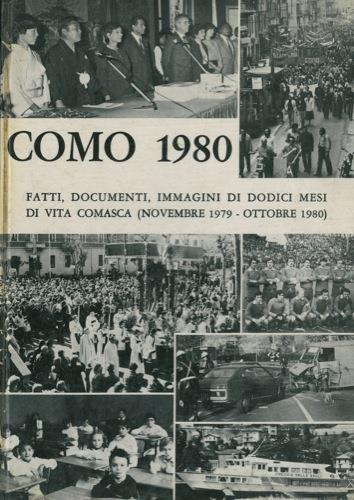 Como 1980. Novembre 1979 - ottobre 1980. Fatti, documenti, immagini di dodici mesi di vita comasca - Antonino Marino - copertina