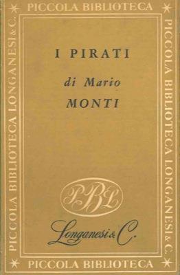 I pirati - Mario Monti - copertina