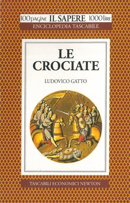 Le crociate - Ludovico Gatto - copertina