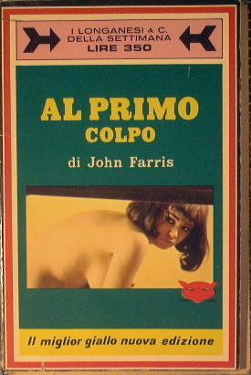 Al primo colpo - John Farris - copertina