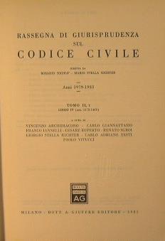 Rassegna di Giurisprudenza sul Codice Civile.Anni 1979-1983.Tomo I I ,1 Libro IV (art.1173-1469) - copertina