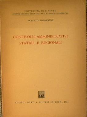 Controlli amministrativi statali e regionali - Roberto Torrigiani - copertina