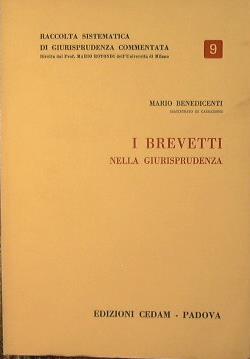 I brevetti nella giurisprudenza - Mario Benedicenti - copertina