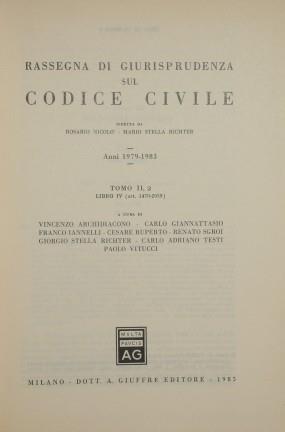 Rassegna di Giurisprudenza sul Codice Civile. Anni 1979-1983. Tomo II, 2, Libro IV (art.1470-2059) - copertina