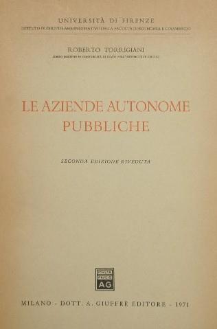 Le aziende autonome pubbliche - Roberto Torrigiani - copertina