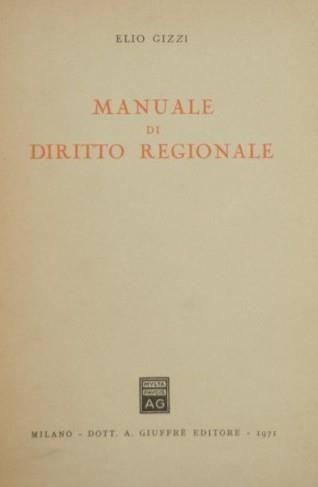 Manuale di Diritto Regionale - Elio Gizzi - copertina