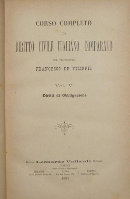 Corso completo di Diritto Civile italiano comparato. Vol. V. Diritti di Obbligazione - Francesco De Filippis - copertina