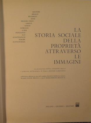 La Storia sociale della Proprietà attraverso le immagini - copertina