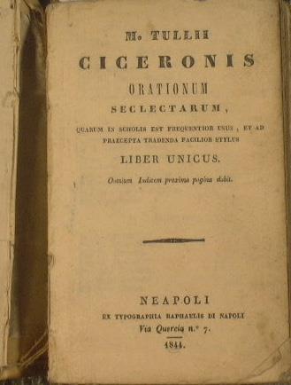 M. Tulli Ciceronis - Orationum Seclectarum - M. Tullio Cicerone - copertina