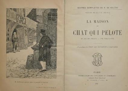 La maison du chat qui pelote. Le bal de sceaux - Une fille d'éve - Honoré de Balzac - copertina