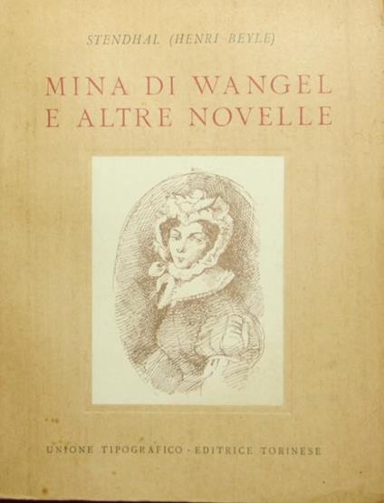 Mina di Wangel e altre novelle - Stendhal - copertina