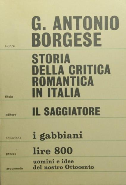 Storia della critica romantica in Italia - Giuseppe A. Borgese - copertina