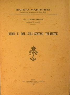 Dubbi e idee sull'isostasi terrestre - Alberto Alessio - copertina
