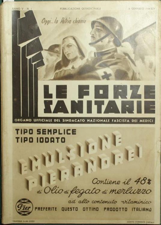 Le forze sanitarie. Anno V. 1936. Organo ufficiale del Sindacato Nazionale Fascista dei medici - copertina