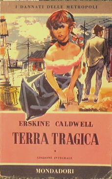 Terra tragica - Erskine Caldwell - copertina