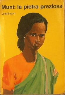 Muni: la pietra preziosa - Luigi Bigoni - copertina