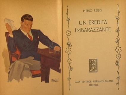 Un' eredità imbarazzante - Pierre-Sylvain Régis - copertina