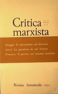 Critica Marxista anno 12 N. 1 gennaio. febbraio 1974 - copertina