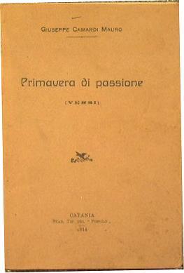 Primavera di Passione - Mauro Giuseppe Camardi - copertina