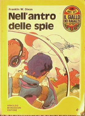 Nell'antro delle spie - Franklin W. Dixon - copertina