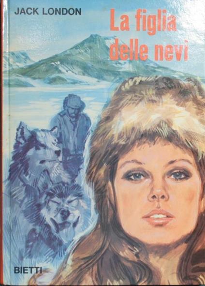 La figlia delle nevi - Jack London - copertina