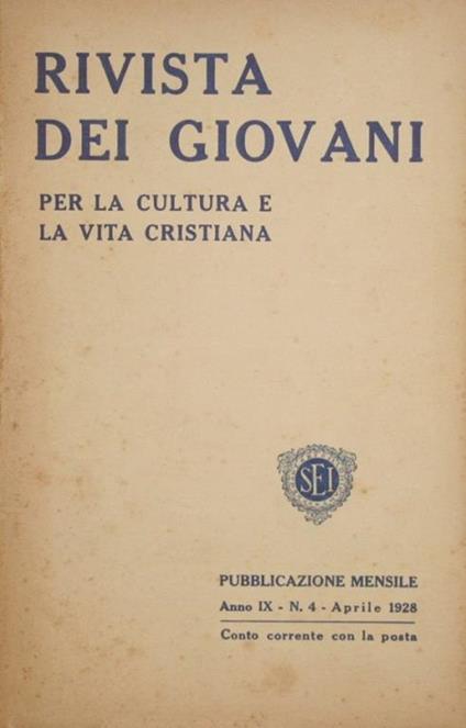 Rivista dei giovani. Aprile 1928. Per la cultura e la vita cristiana - copertina