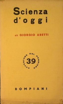 Scienza d'oggi - Giorgio Abetti - copertina