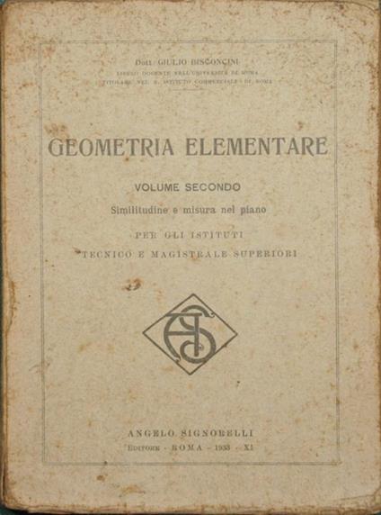 Geometria elementare. Vol. II. Similitudine e misura nel piano - Giulio Bisconcini - copertina