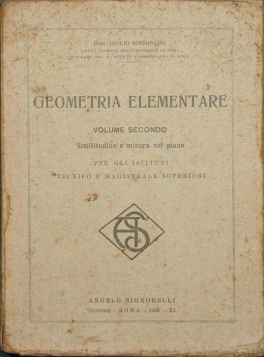 Geometria elementare. Vol. II. Similitudine e misura nel piano - Giulio Bisconcini - copertina