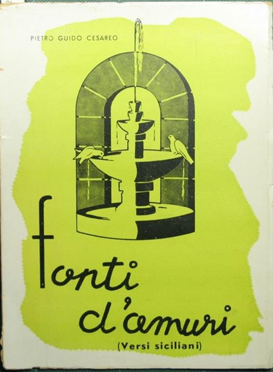 Fonti d'amuri. Versi siciliani - Pietro Guido Cesareo - copertina