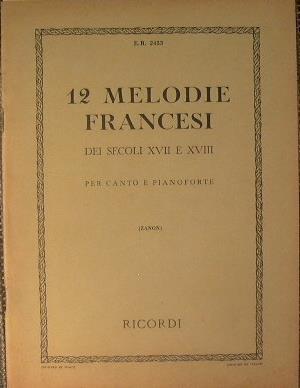 12 Melodie francesi. Dei secoli XVII e XVIII - copertina