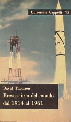 Breve storia del mondo dal 1914 al 1961 - David Thomson - copertina