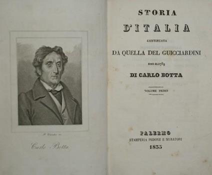 Storia d'Italia continuata da quella del Guicciardini sino al 1789. Vol. I - Carlo Botta - copertina