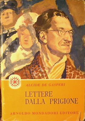 Lettere dalla prigione - Alcide De Gasperi - copertina