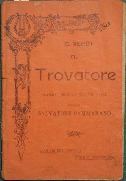 Il trovatore. Dramma in quattro parti - Salvatore Cammarano - copertina