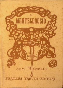 Il Mantellaccio - Sem Benelli - copertina