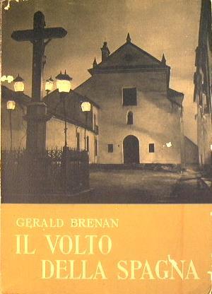 Il volto della Spagna - Gerald Brenan - copertina