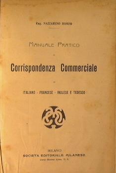 Manuale pratico di corrispondenza commerciale in italiano, francese, inglese e tedesco - copertina
