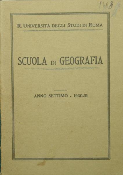 Scuola di geografia. Anno settimo - 1930-31 - copertina