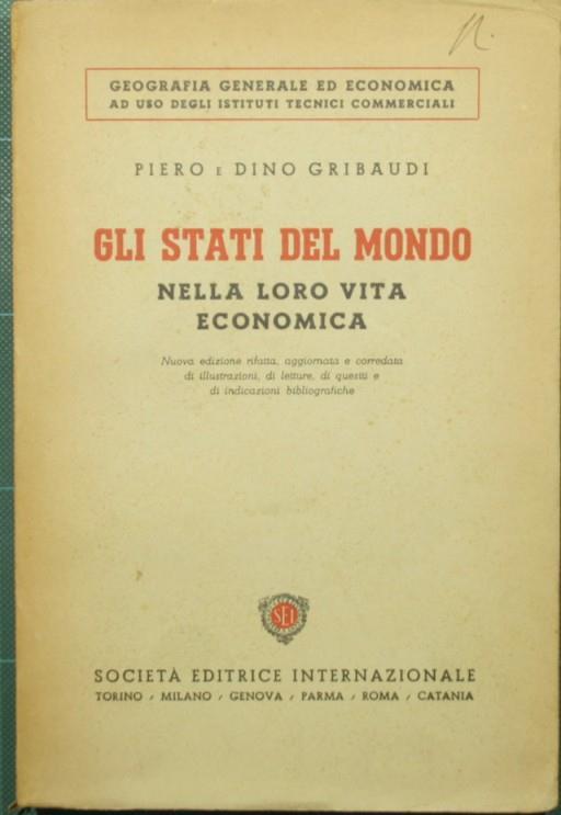 Gli Stati del mondo nella loro vita economica - Piero Gribaudi - copertina