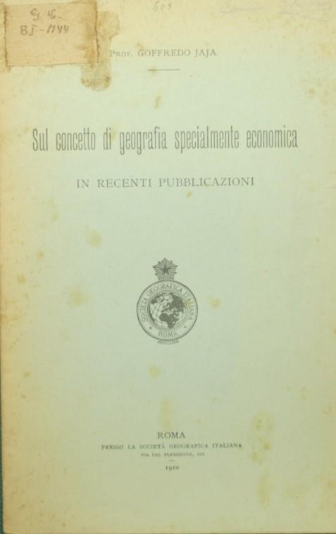 Sul concetto di geografia specialmente economica. In recenti pubblicazioni - Goffredo Jaja - copertina