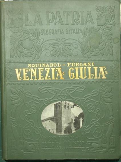 Venezia Giulia - S Squinabol - copertina