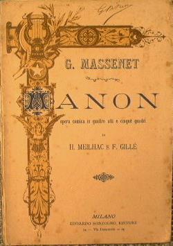 Manon. Opera comica in quattro atti e cinque quadri - Jules Massenet - copertina